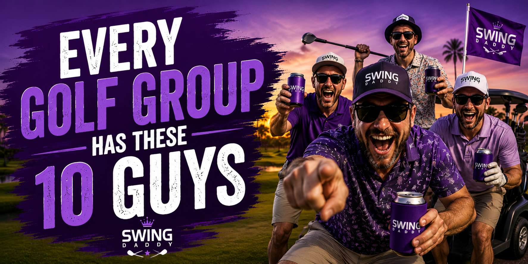 Every Golf Group Has These 10 Guys